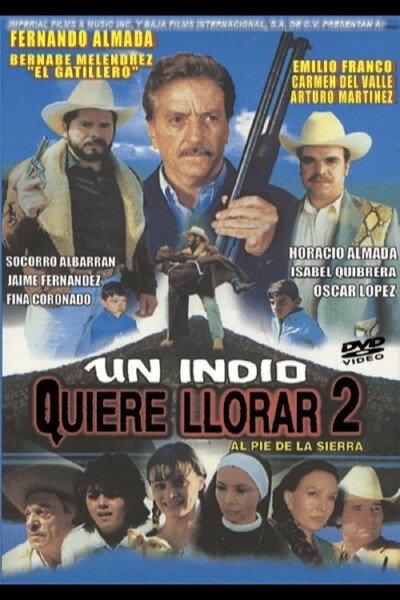 Póster de Un indio quiere llorar 2