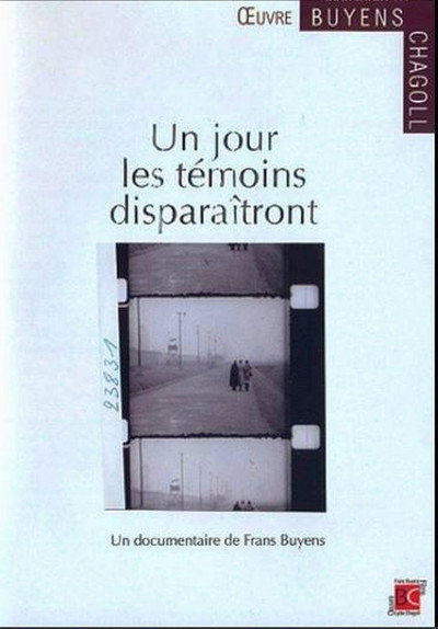 Póster de Un jour les témoins disparaitront