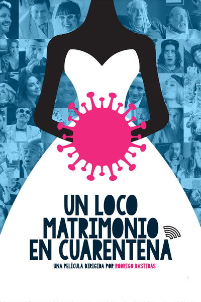 Póster de Un Loco Matrimonio en Cuarentena