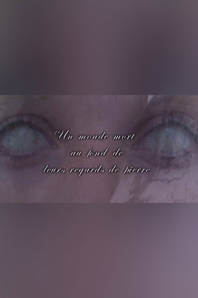 Póster de Un monde de mort au fond de leurs regards de pierre