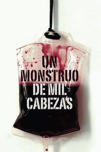 Póster de Un monstruo de mil cabezas