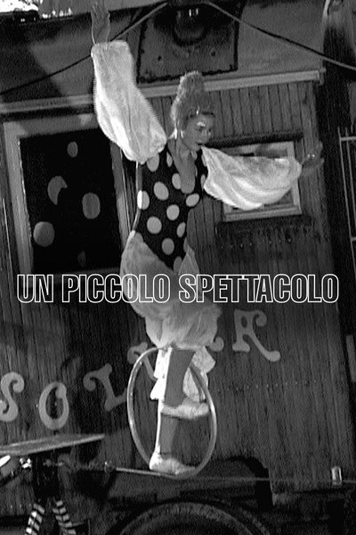 Póster de Un piccolo spettacolo