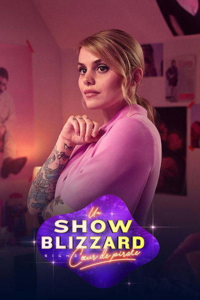 Póster de Un show blizzard signé Coeur de pirate