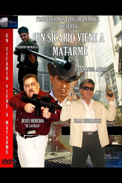 Póster de Un Sicario Viene A Matarme