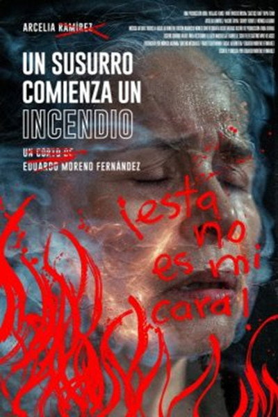 Póster de Un susurro comienza un incendio