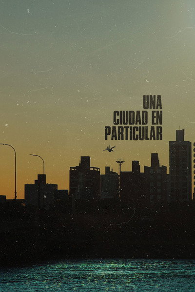 Póster de Una ciudad en particular