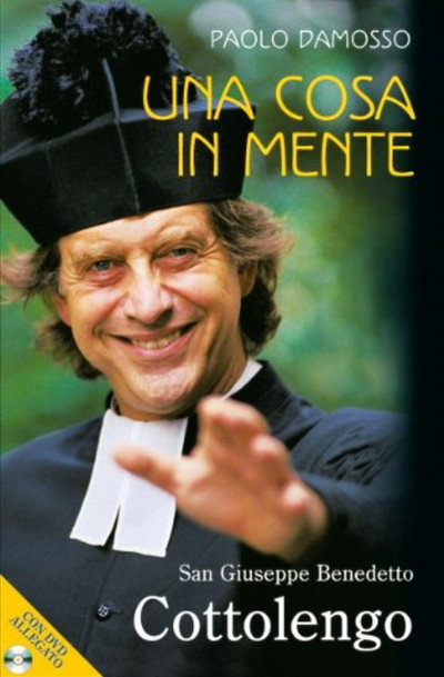 Póster de Una cosa in mente. Giuseppe Benedetto Cottolengo