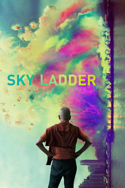 Póster de Una escalera al cielo: El arte de Cai Guo-Qiang