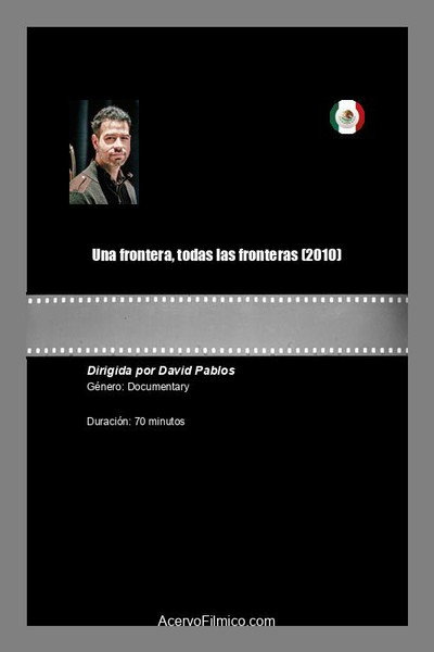 Póster de Una frontera, todas las fronteras