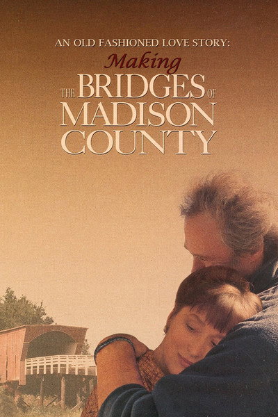 Póster de Una historia de amor pasada de moda: cómo se hizo Los puentes de Madison