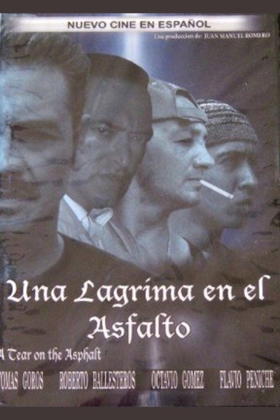 Póster de Una lagrima en el asfalto