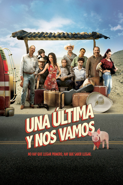 Póster de Una Última y Nos Vamos