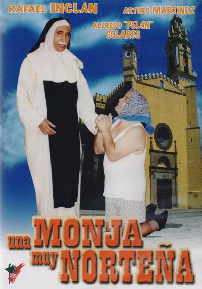Póster de Una monja muy norteña
