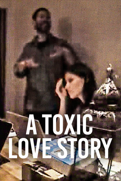 Póster de Una tóxica historia de amor