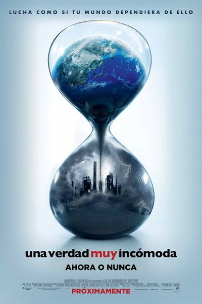 Póster de Una verdad muy incómoda: Ahora o nunca