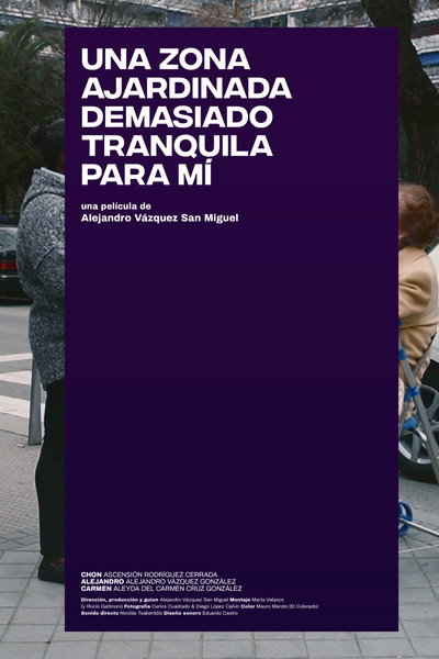 Póster de Una zona ajardinada demasiado tranquila para mí