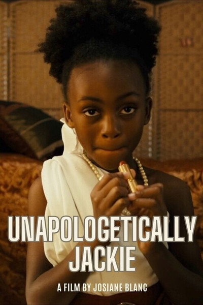 Póster de Unapologetically Jackie