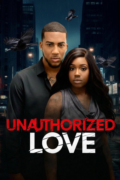 Póster de Unauthorized Love