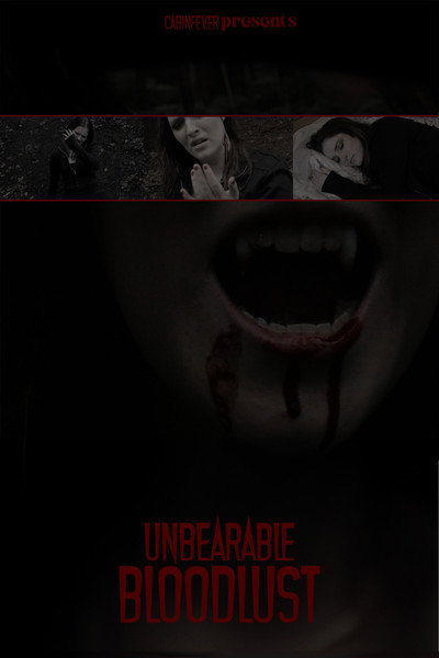 Póster de Unbearable BloodLust