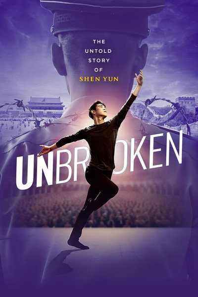 Póster de Unbroken: The Untold Story of Shen Yun