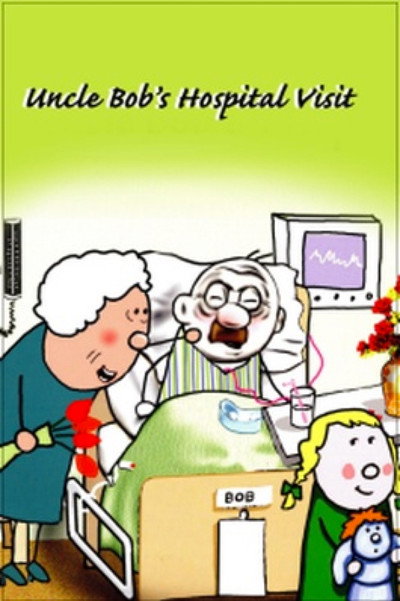 Póster de Uncle Bob's Hospital Visit