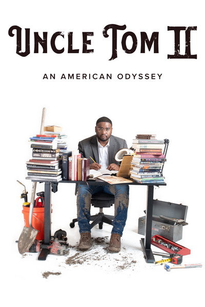 Póster de Uncle Tom II: An American Odyssey