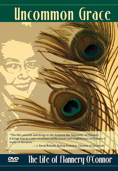 Póster de Uncommon Grace: The Life of Flannery O'Connor