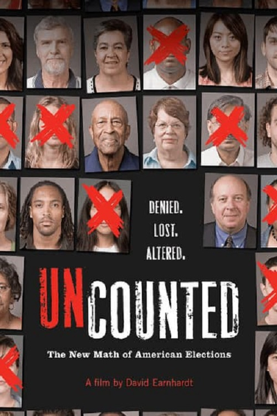 Póster de Uncounted: The New Math of American Elections
