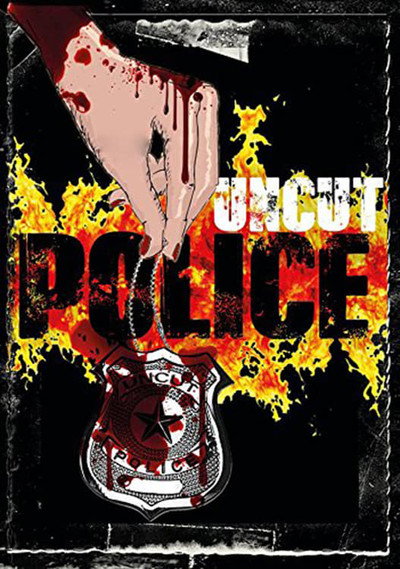 Póster de Uncut Police