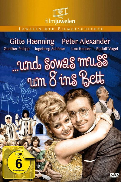 Póster de ...und sowas muß um 8 ins Bett