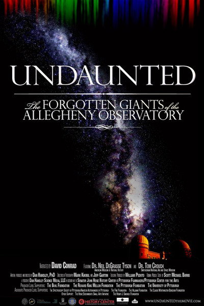 Póster de Undaunted: The Forgotten Giants of the Allegheny Observatory