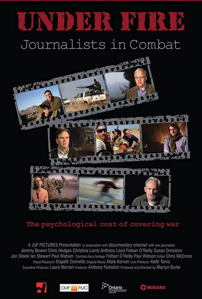 Póster de Under Fire: Journalists in Combat