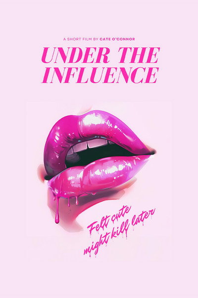 Póster de Under the Influence