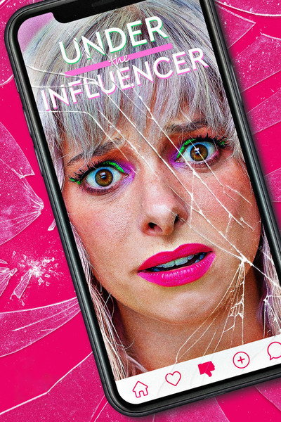 Póster de Under the Influencer