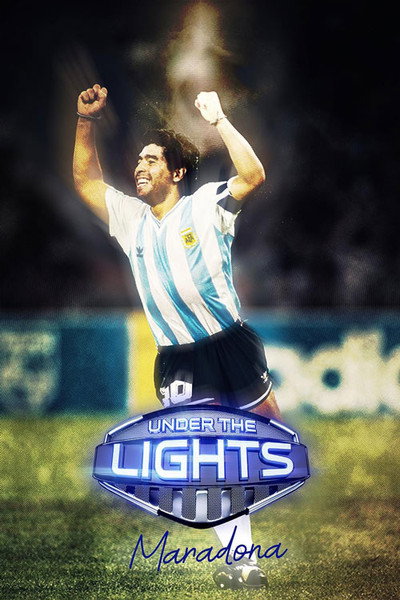 Póster de Under the Lights: Maradona