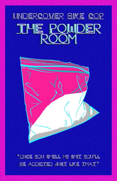 Póster de Undercover Bike Cop: The Powder Room