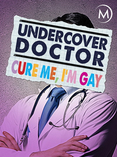 Póster de Undercover Doctor: Cure me, I'm Gay