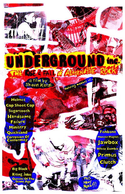 Póster de Underground Inc: The Rise & Fall of Alternative Rock