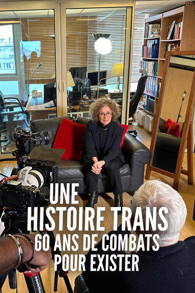 Póster de Une histoire trans, 60 ans de combats pour exister