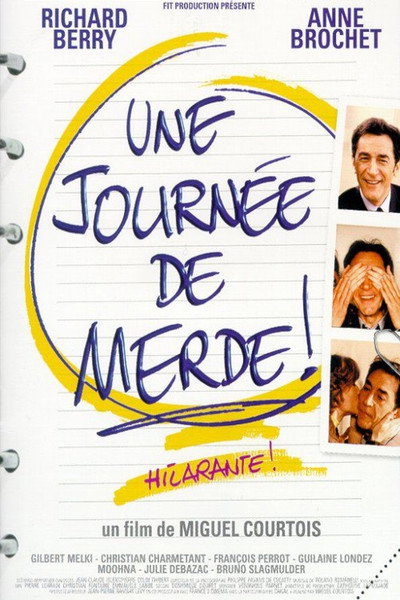 Póster de Une journée de merde!