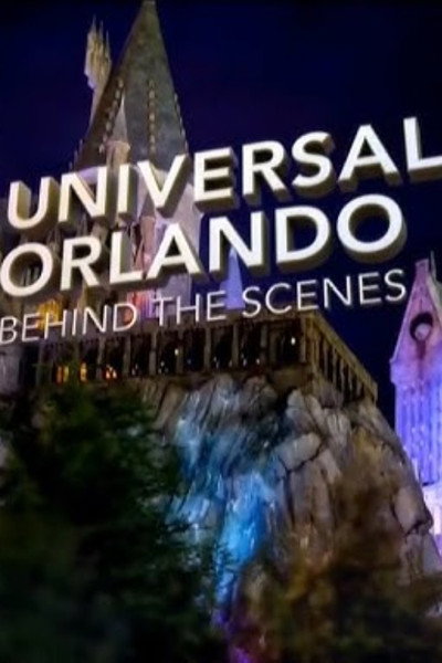 Póster de Universal Orlando: Behind the Scenes