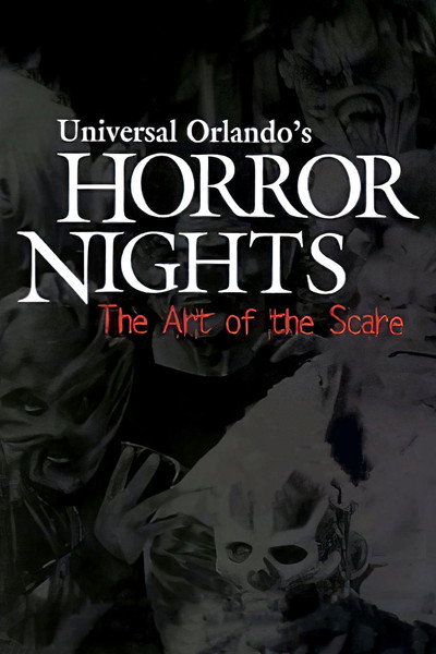 Póster de Universal Orlando's Horror Nights: The Art of the Scare