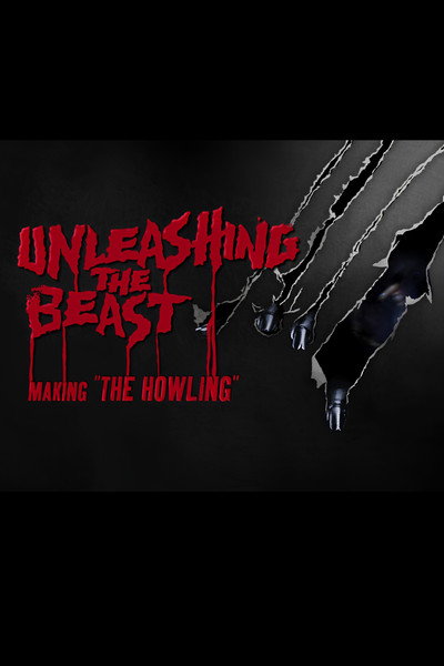 Póster de Unleashing the Beast: Making 'the Howling'