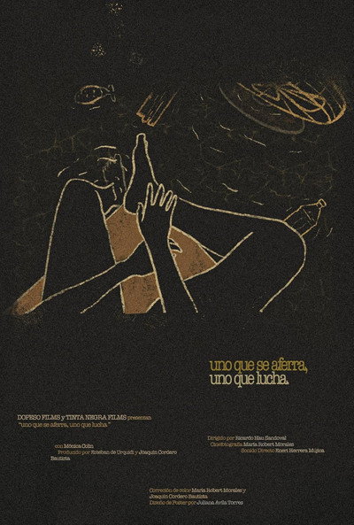 Póster de Uno que se aferra, Uno que lucha