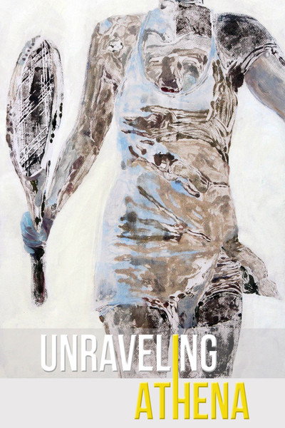Póster de Unraveling Athena: The Champions of Women's Tennis