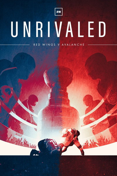 Póster de Unrivaled: Red Wings v. Avalanche