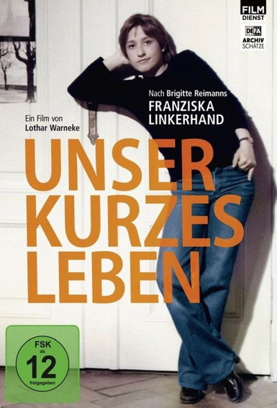 Póster de Unser kurzes Leben