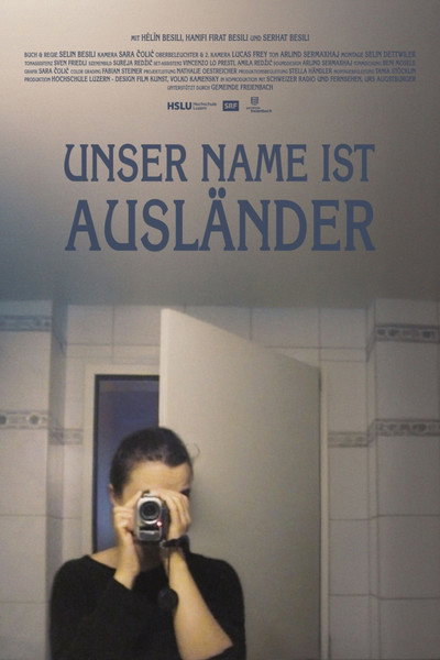Póster de Unser Name ist Ausländer