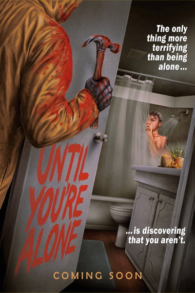 Póster de Until You're Alone