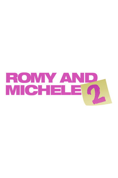 Póster de Untitled Romy and Michele Sequel